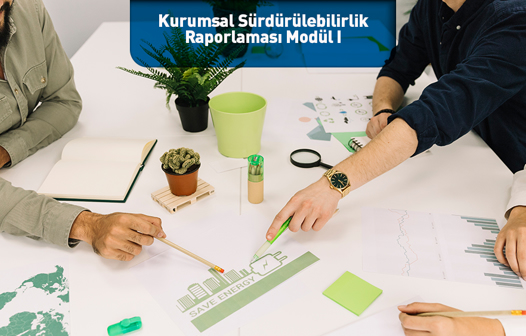 Kurumsal Sürdürülebilirlik Raporlaması Modül I