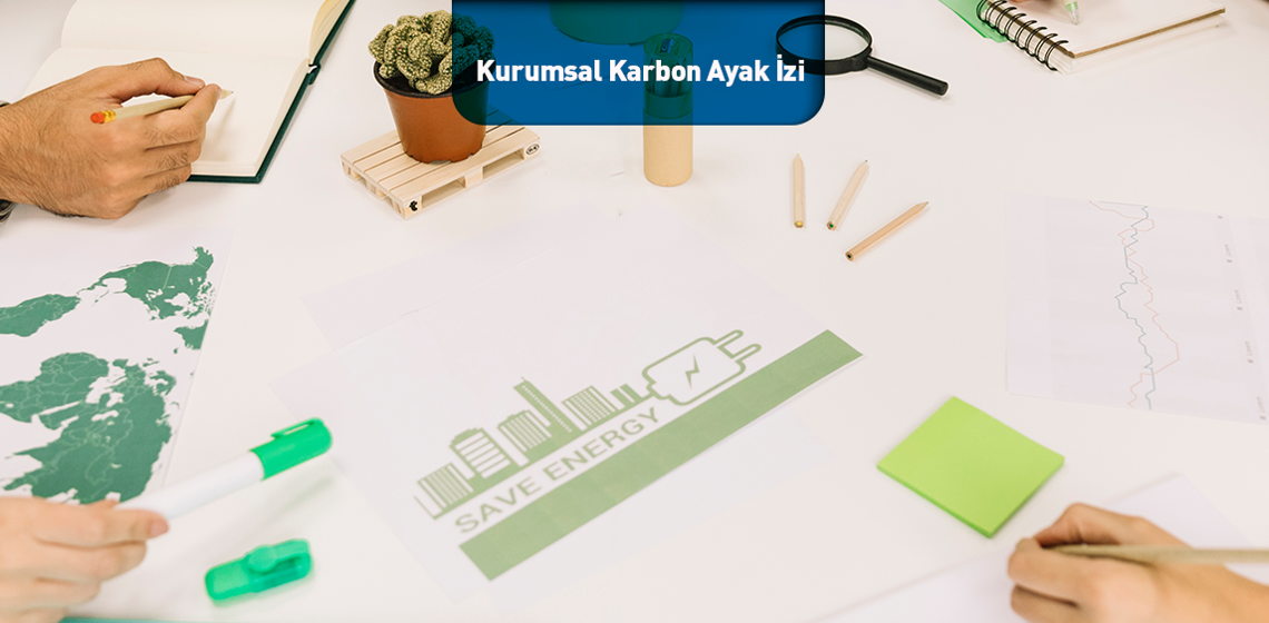 Kurumsal Karbon Ayak İzi