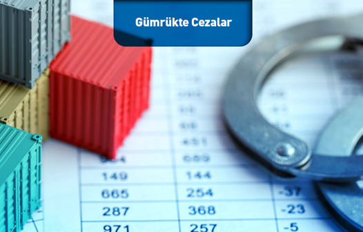Gümrükte Cezalar 